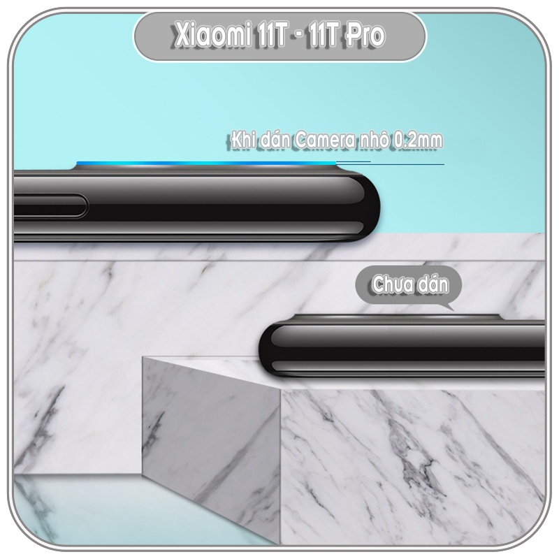Kính cường lực Camera Xiaomi 11T - 11T Pro