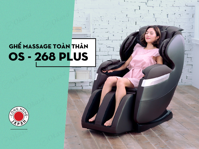  Ghế massage OKASA OS - 268 Plus giúp người dùng cảm thấy thư thái thoải mái