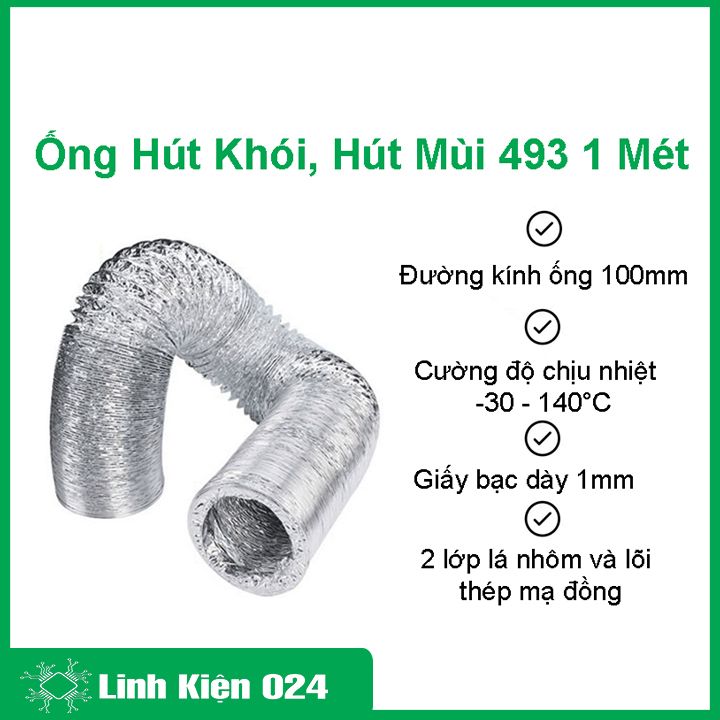 Ống Hút Khói 493, Hút Mùi, Hút Khí Nóng Cao Cấp ( 1m )