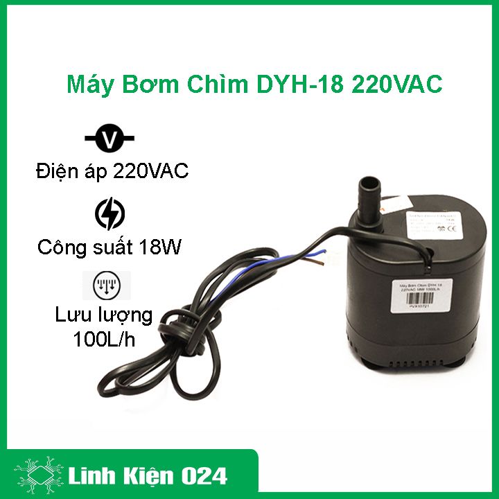 Máy Bơm Chìm DYH-18 220VAC 18W 1000L/h