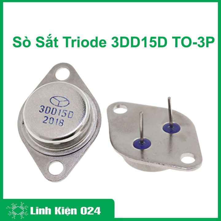 Sò Sắt Triode  3DD15D  TO-3P Biến Tần Công Suất Cao