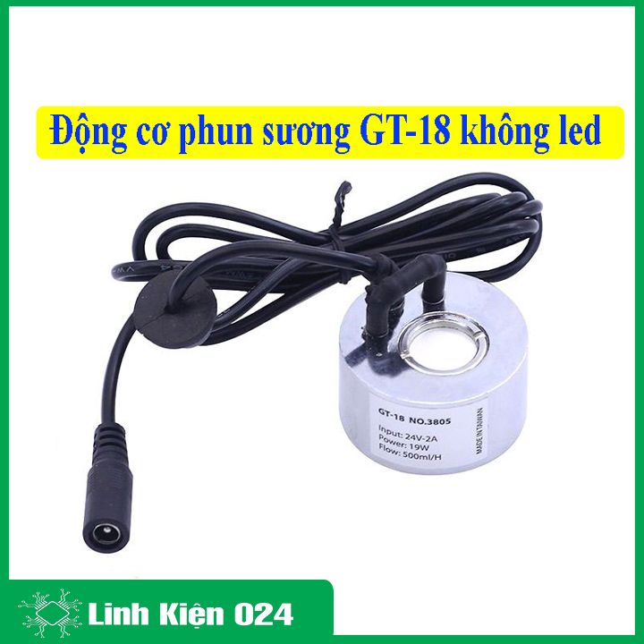 Động Cơ Phun Sương GT-18 24V-19W 500ml/h ( Không Led )