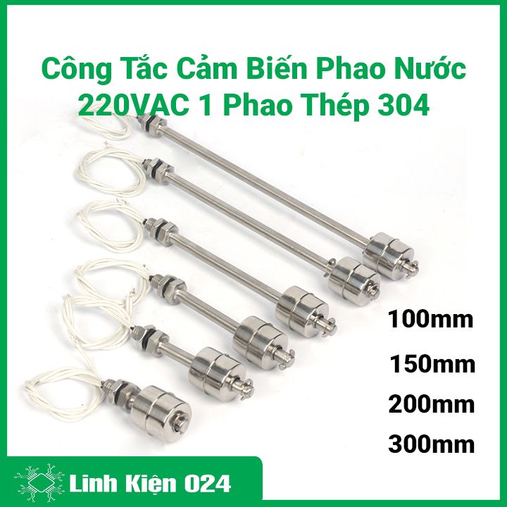 Công Tắc Cảm Biến Phao Nước 220VAC 1 Phao Thép 304 Không Gỉ Điều Chỉnh Mức Chất Lỏng