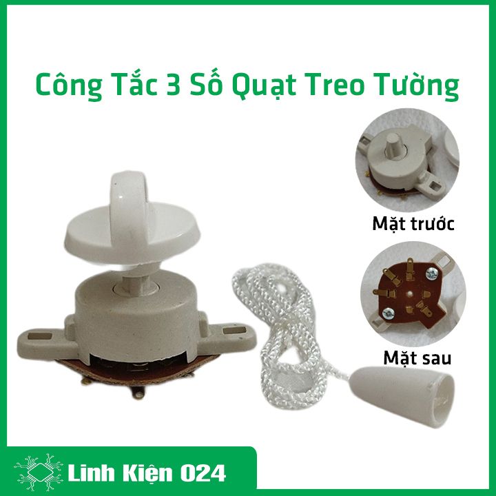 Công Tắc 3 Số Quạt Treo Tường