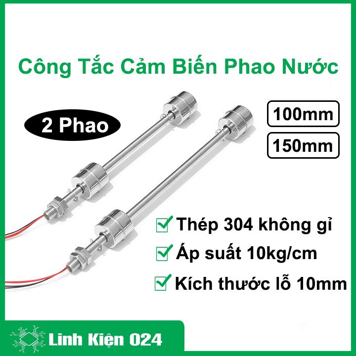 Công Tắc Cảm Biến Phao Nước 2 Phao Thép 304 Không Gỉ Điều Chỉnh Mức Chất Lỏng