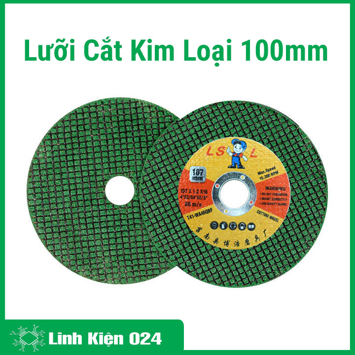 Lưỡi Cắt Kim Loại 100mm Cao Cấp Dày Dặn