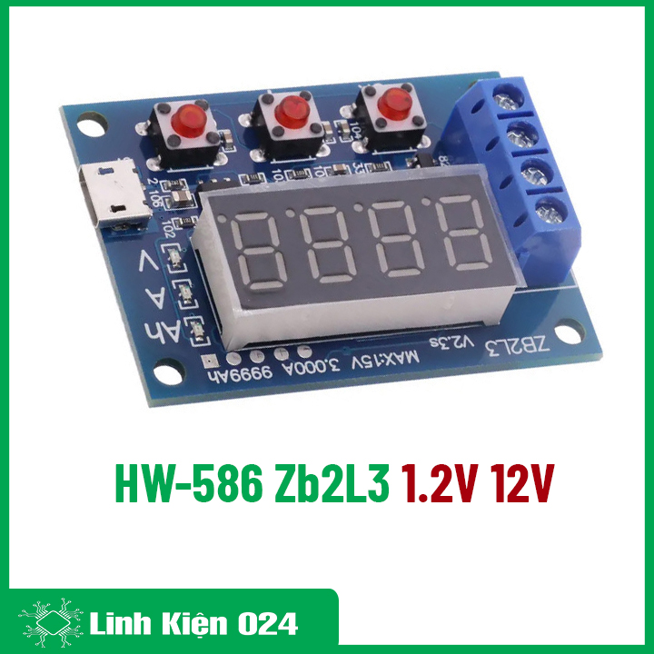 Mạch kiểm tra dung lượng pin Lithium 18650 Li-Ion HW-586 Zb2L3 1.2V 12V (K2F6)