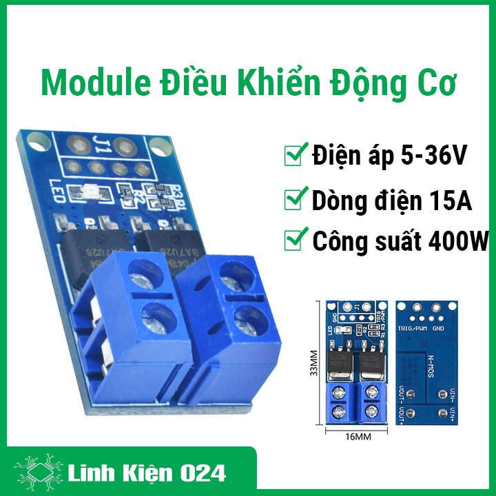 Module Điều Khiển Động Cơ Công Suất Cao 15A-400W MOS Hiệu Ứng Trường