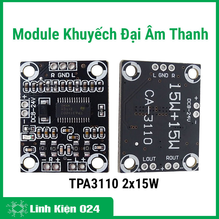 Module Khuyếch Đại Âm Thanh TPA3110 2x15W 8-18VDC 3A Class D (k5c3)