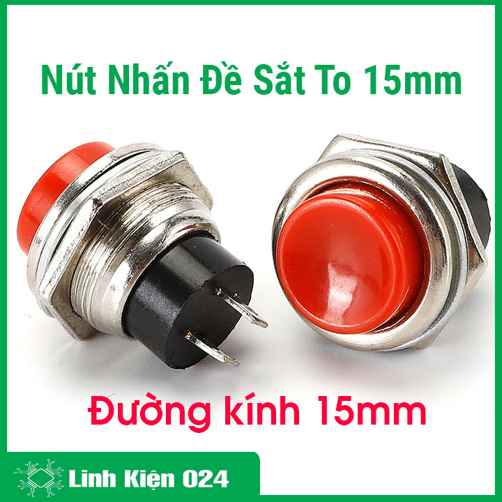 Nút Nhấn Đề Sắt - To ( 15mm ) 1 Nút