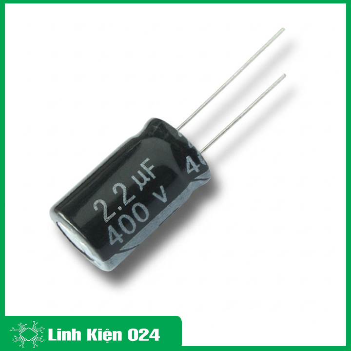 Combo 10 Tụ Hóa Tụ Phân Cực 400V 2.2uf