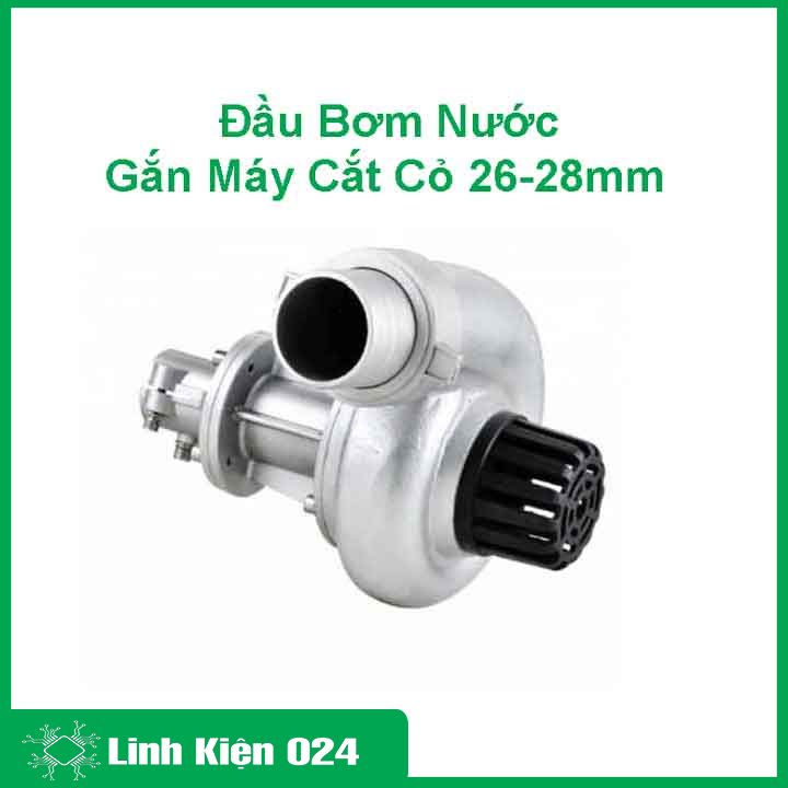 Đầu Bơm Nước Gắn Máy Cắt Cỏ 26-28mm