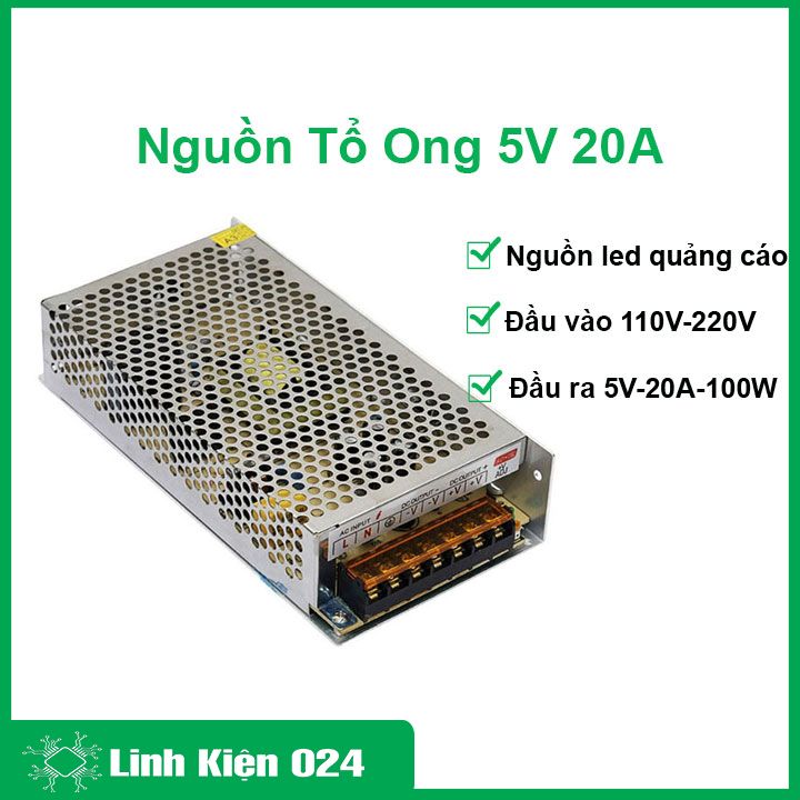 Nguồn Tổ Ong 5V 20A - Nguồn Tổng Led Quảng Cáo