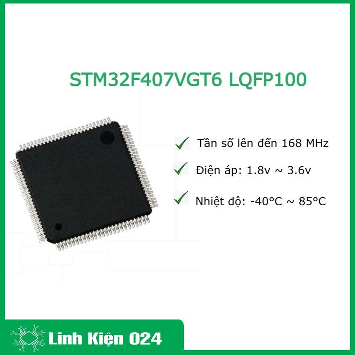 STM32F407VGT6 LQFP100 chất lượng cao