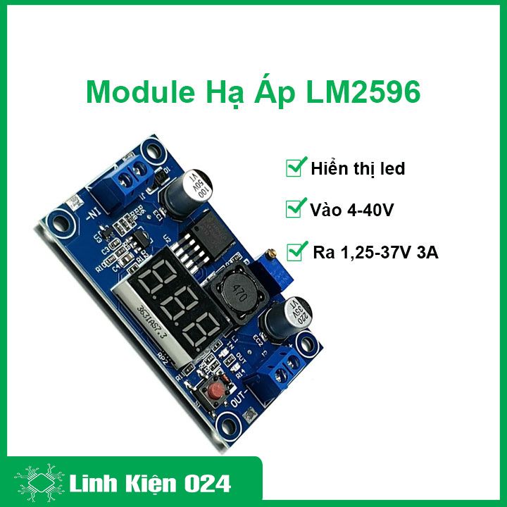 Module Buck Hạ Áp LM2596 Màn Hình Hiển Thị Led In 4-40V Out 1.25-37V 3A (K2F8)