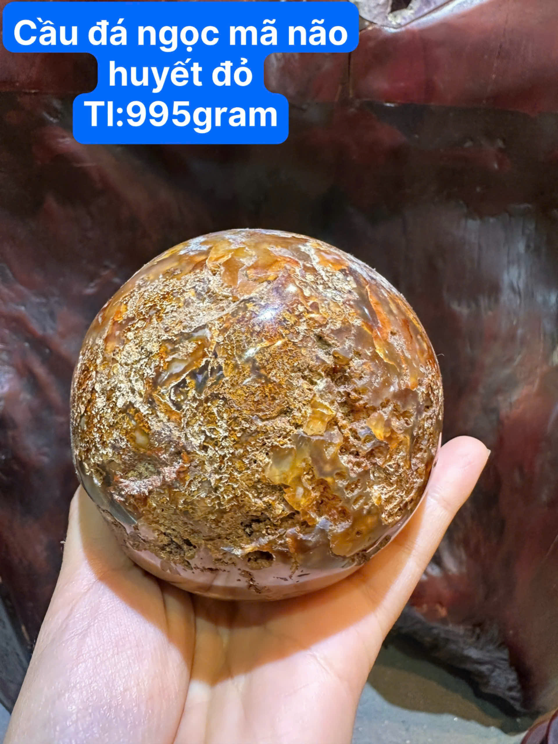 Quả Cầu Ngọc Mã Não Huyết Đỏ 995gram Quyền Lực Huyết Ngọc, Chiêu Tài Đắc Lộc