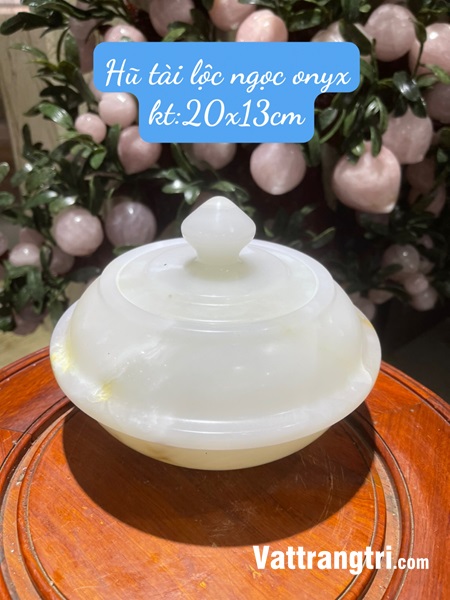 Hũ tài lộc Ngọc onyx trắng 20cm