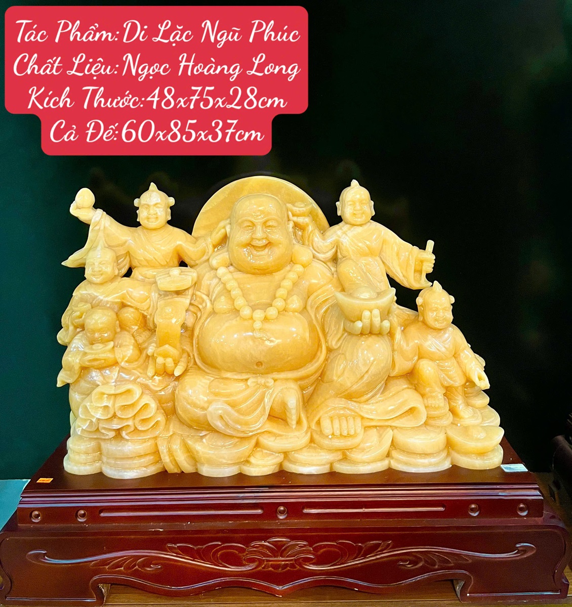 Ngài Di Lặc Ngũ Phúc ngọc hoàng long 85cm