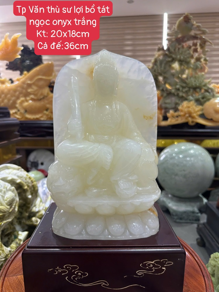 Văn thù sư lợi bồ tát ngọc onyx trắng 36cm
