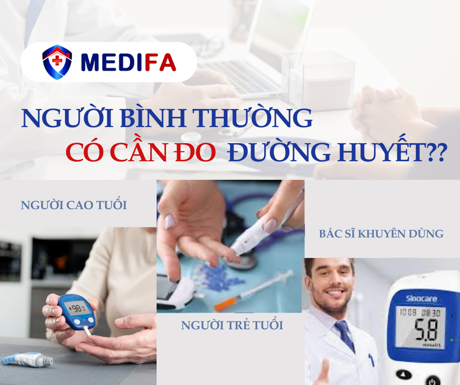 Người Bình Thường Có Cần Đo Đường Huyết Không?