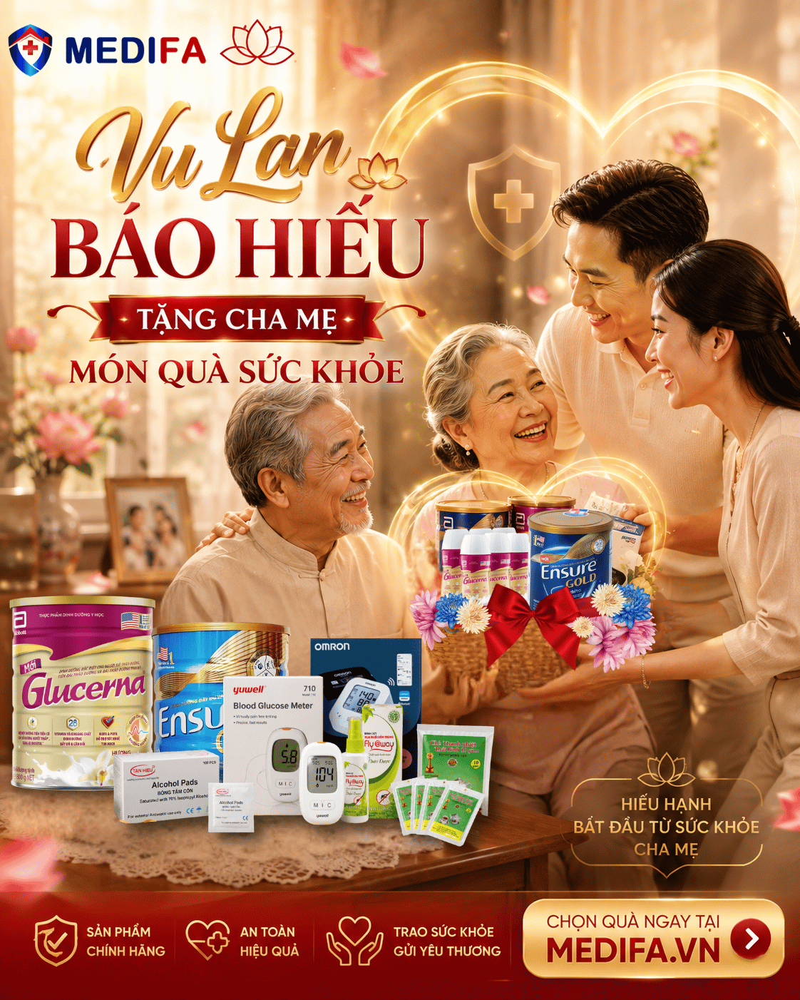 Vu Lan Báo Hiếu -  MEDIFA Tặng Cha Mẹ Sức Khỏe Vẹn Tròn
