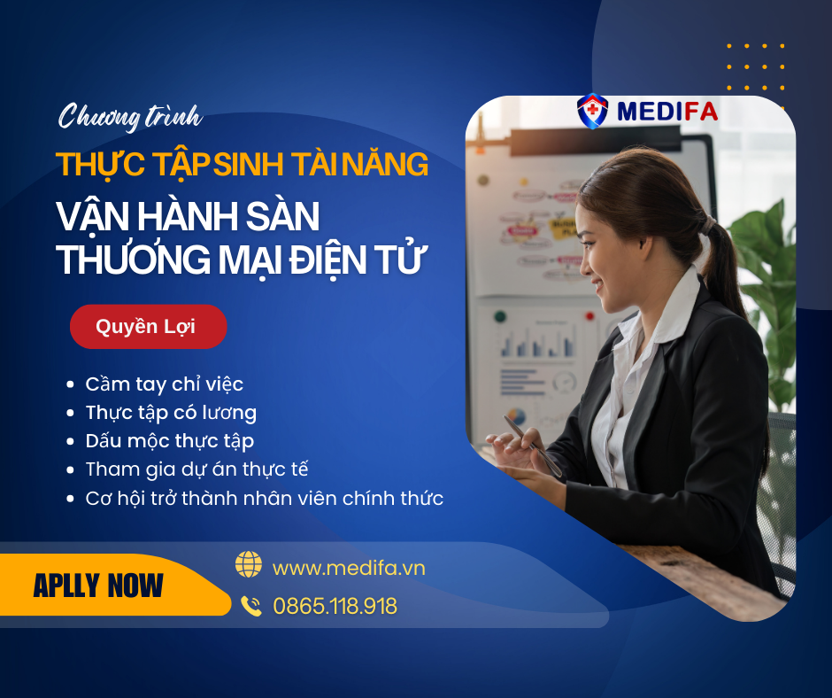 Tuyển Thực Tập Sinh Vận Hành Sàn E-commerce Tại Hà Nội – MEDIFA Internship Program 2026