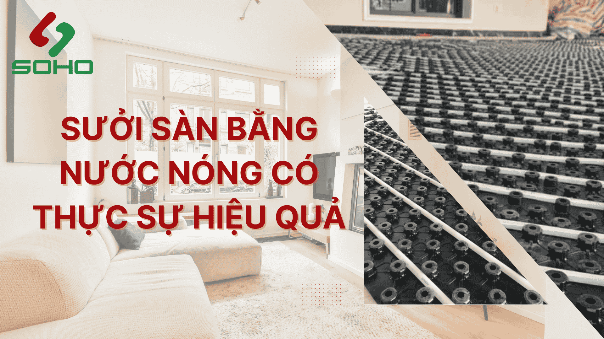 SƯỞI SÀN NƯỚC NÓNG CÓ THỰC SỰ HIỆU QUẢ?