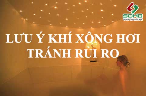 Những lưu ý khi xông hơi