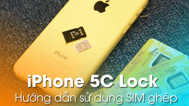 Hướng dẫn sử dụng sim ghép iPhone 5C Lock - Di Động Thông Minh | Hướng dẫn kĩ thuật