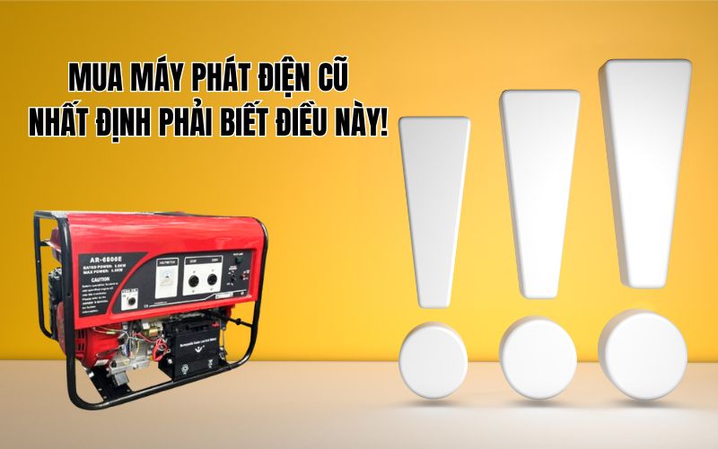 Những Điều Cần Biết Khi Mua Máy Phát Điện Cũ