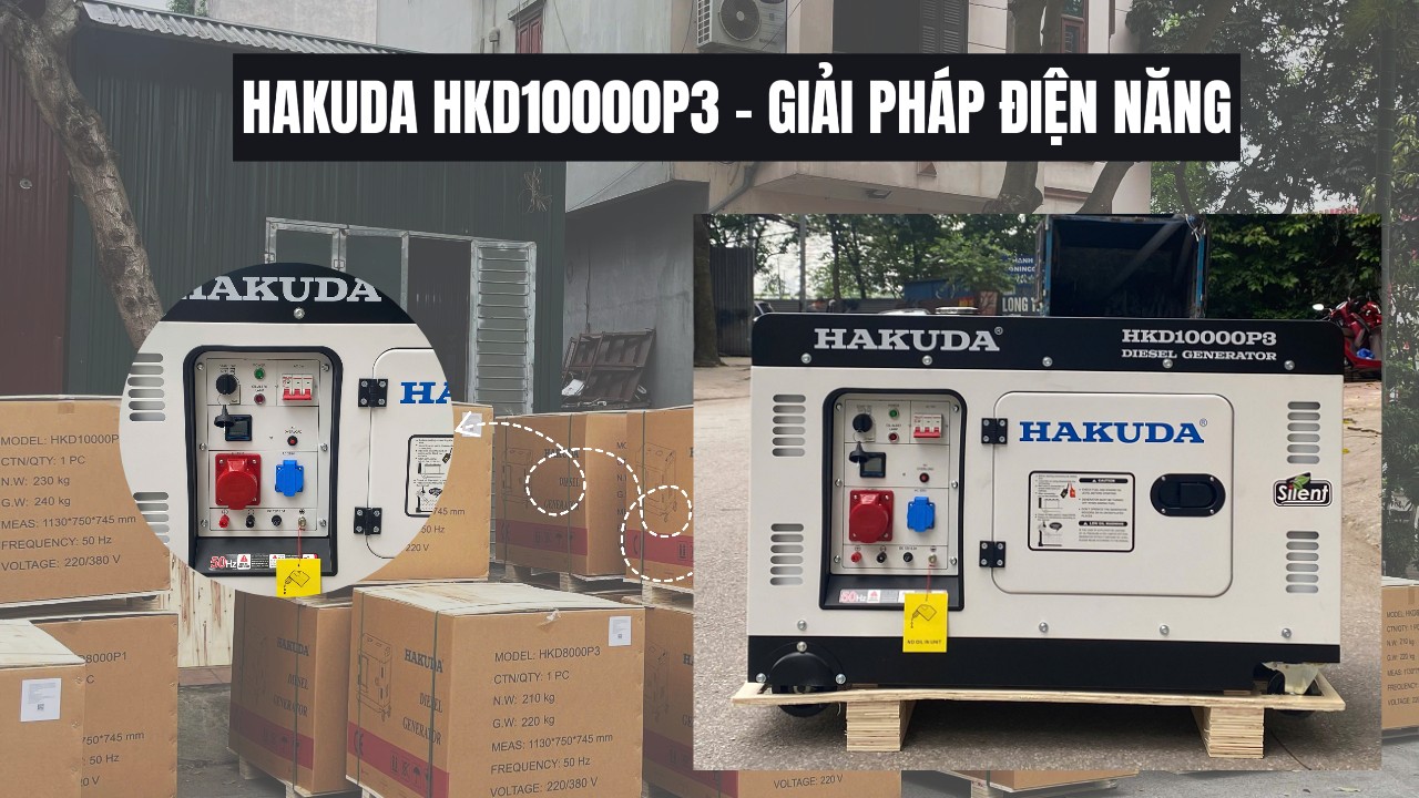 HAKUDA HKD10000P3 – Giải Pháp Điện Năng 10kW Cách Âm Đáng Tin Cậy Cho Mọi Công Trình