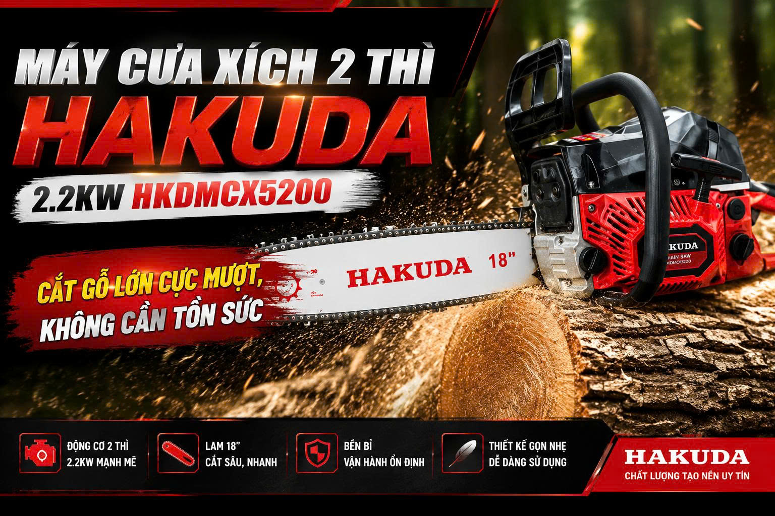 Máy Cưa Xích 2 Thì Hakuda 2.2KW HKDMCX5200 Cắt Gỗ Lớn Cực Mượt, Không Cần Tốn Sức