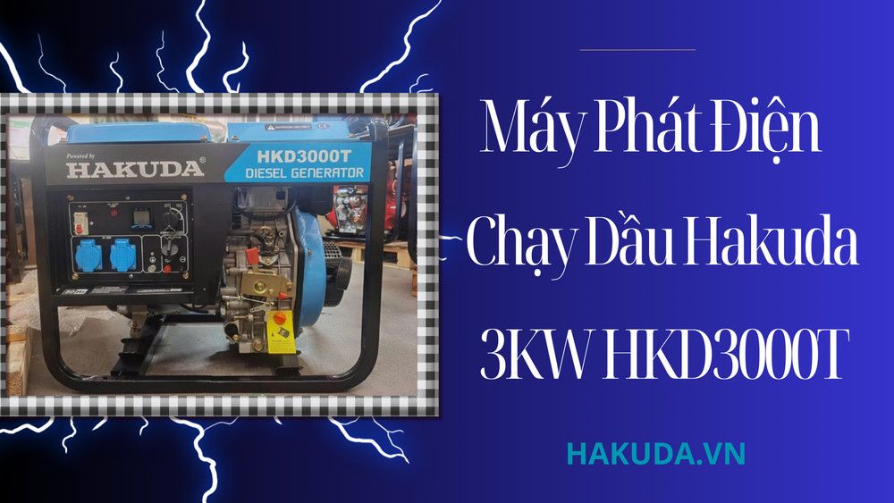 Đánh Giá Máy Phát Điện Chạy Dầu Hakuda 3KW HKD3000T