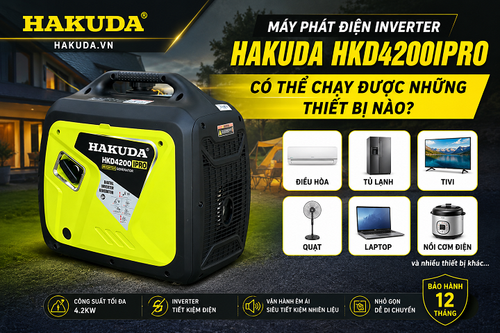 Máy Phát Điện Inverter Hakuda HKD4200IPRO Có Thể Chạy Được Những Thiết Bị Nào?