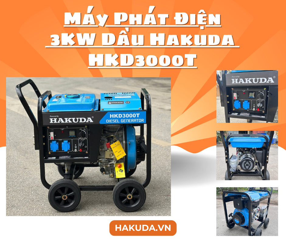 Đánh Giá Máy Phát Điện 3KW Dầu Hakuda HKD3000T: Mạnh Mẽ, Tiết Kiệm & Bền Bỉ