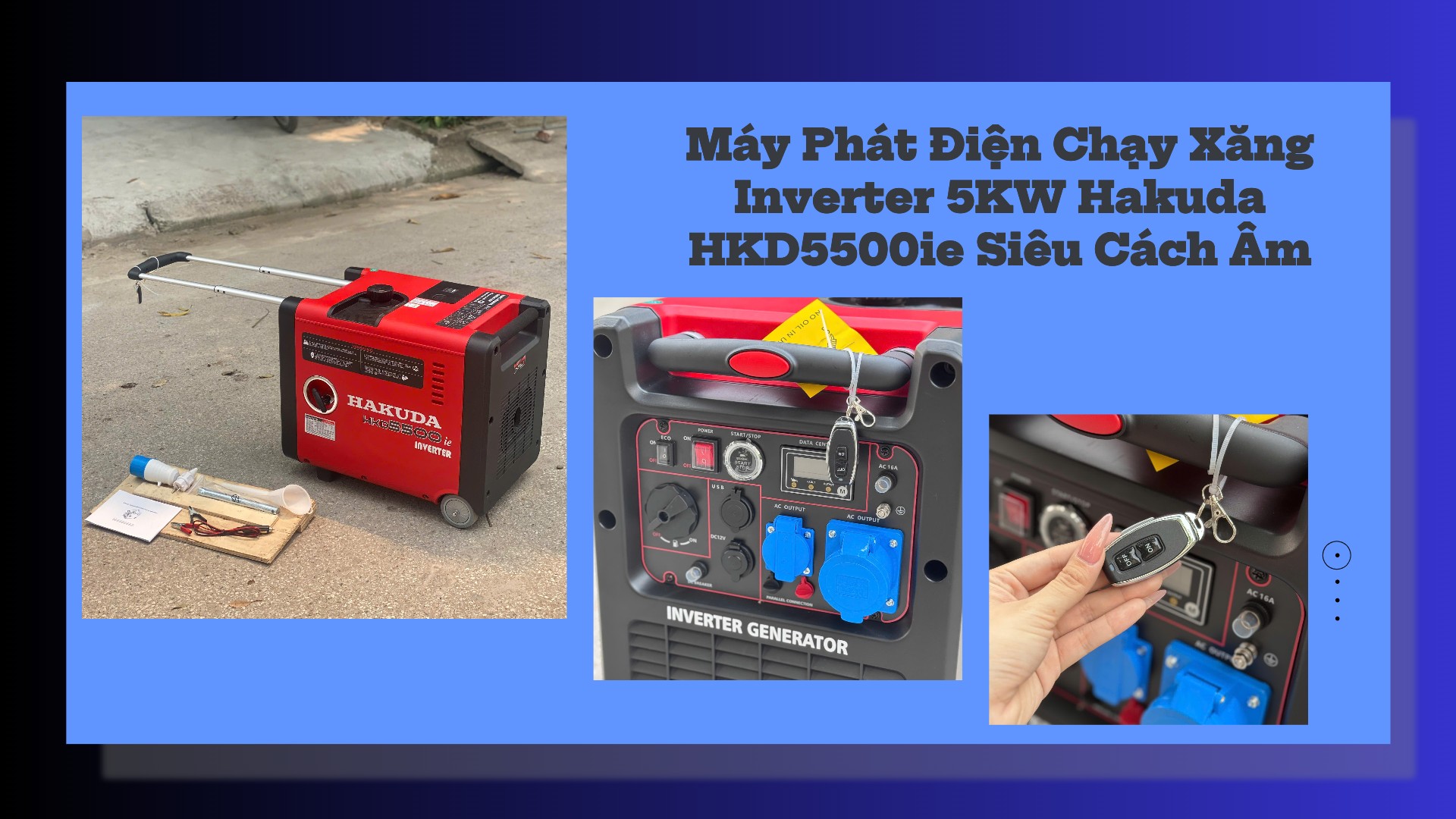 Máy Phát Điện Chạy Xăng Inverter Hakuda 5KW HKD5500ie: Công Nghệ Chống Ồn & Tiện Nghi