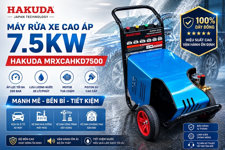 Máy Rửa Xe Cao Áp 7.5KW Hakuda MRXCAHKD7500 Piston Sứ Chính Hãng