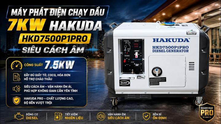 Máy Phát Điện Chạy Dầu 7KW Hakuda HKD7500P1PRO: Đỉnh Cao Công Nghệ Siêu Cách Âm