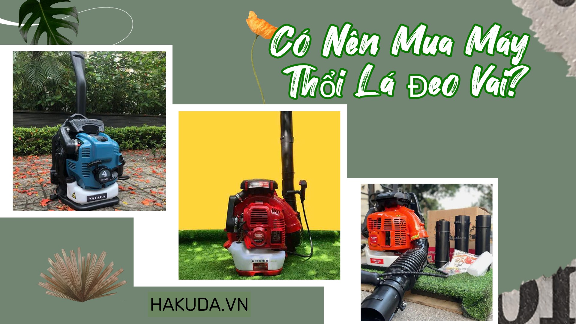 Có Nên Mua Máy Thổi Lá Đeo Vai?