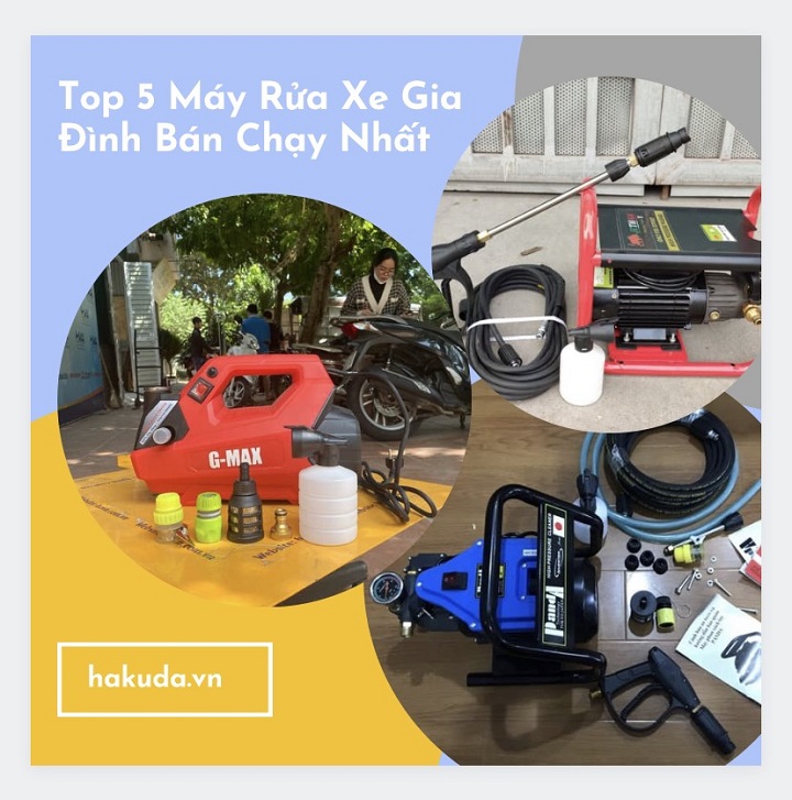 Top 5 Máy Rửa Xe Gia Đình Bán Chạy Nhất Tại Hakuda