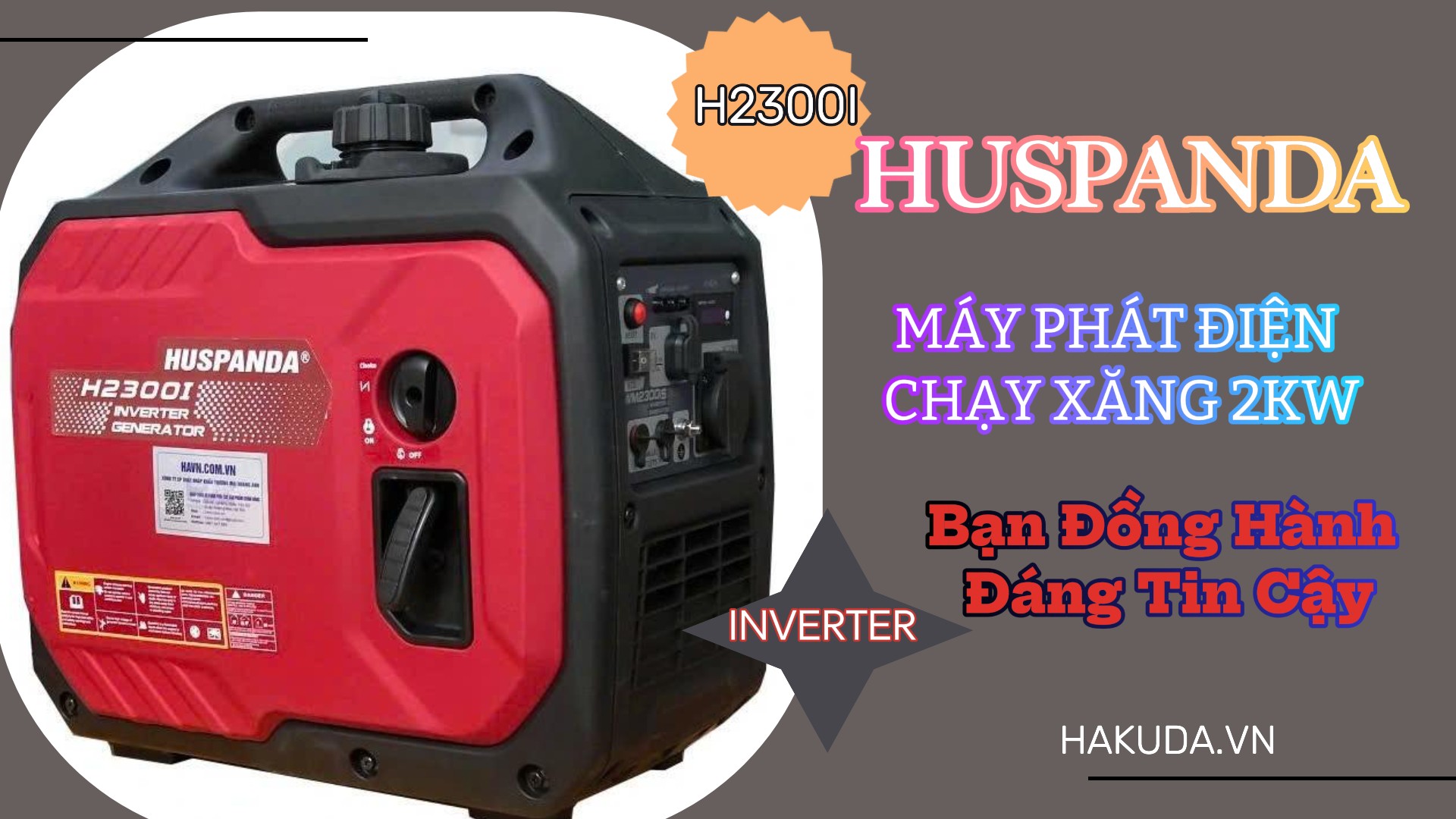 Máy Phát Điện 2Kw Huspanda H2300I Inverter - Bạn Đồng Hành Đáng Tin Cậy