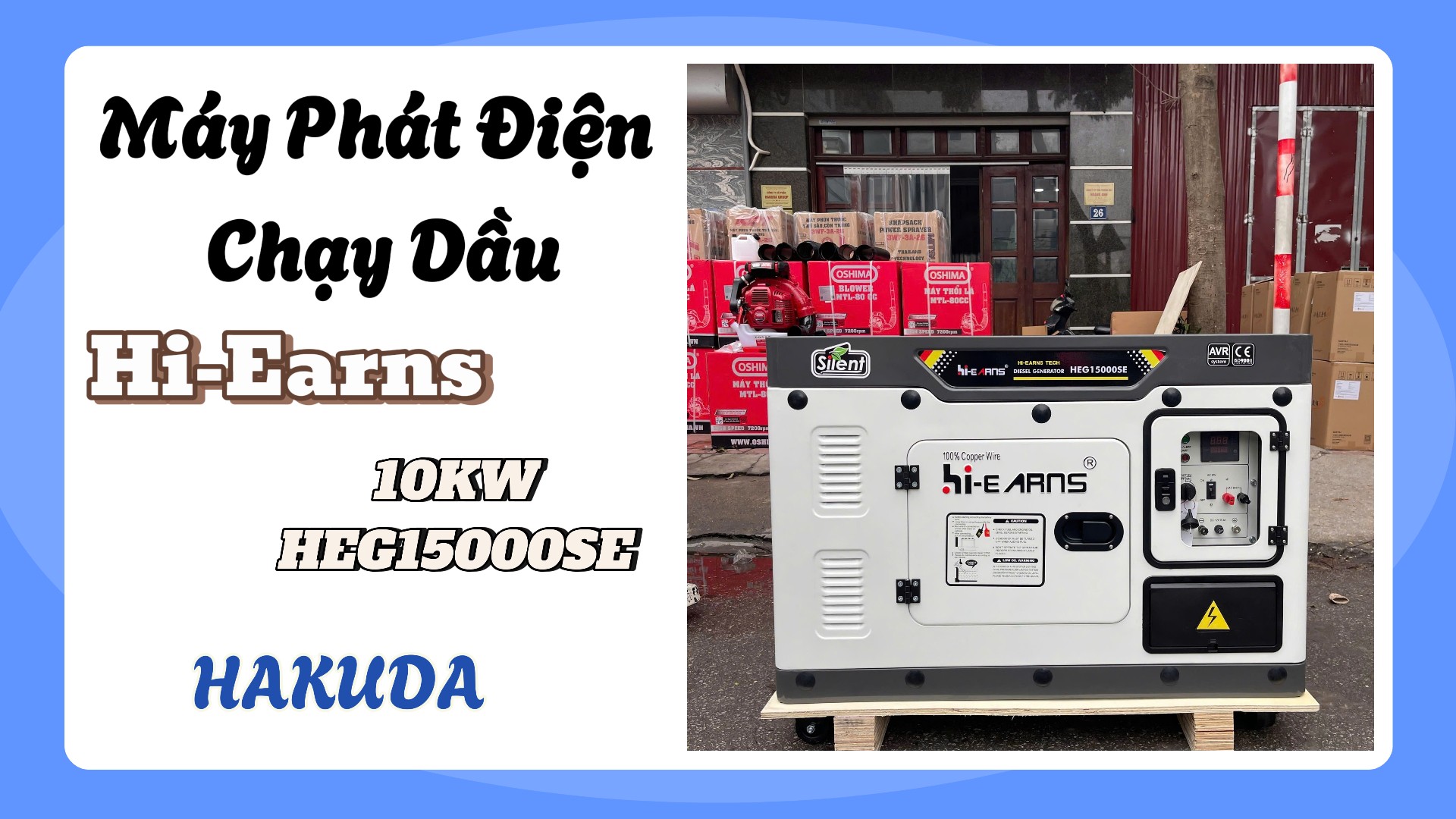 Ứng Dụng Máy Phát Điện Chạy Dầu 10KW Hi-Earns DG15000SE