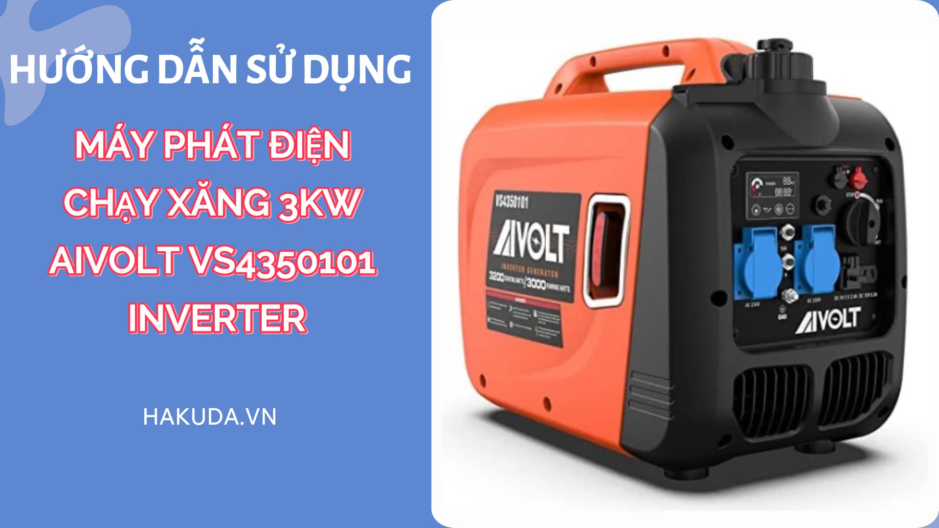 Máy Phát Điện Chạy Xăng 3Kw Aivolt VS4350101 Inverter Siêu Cách Âm Cho Gia Đình