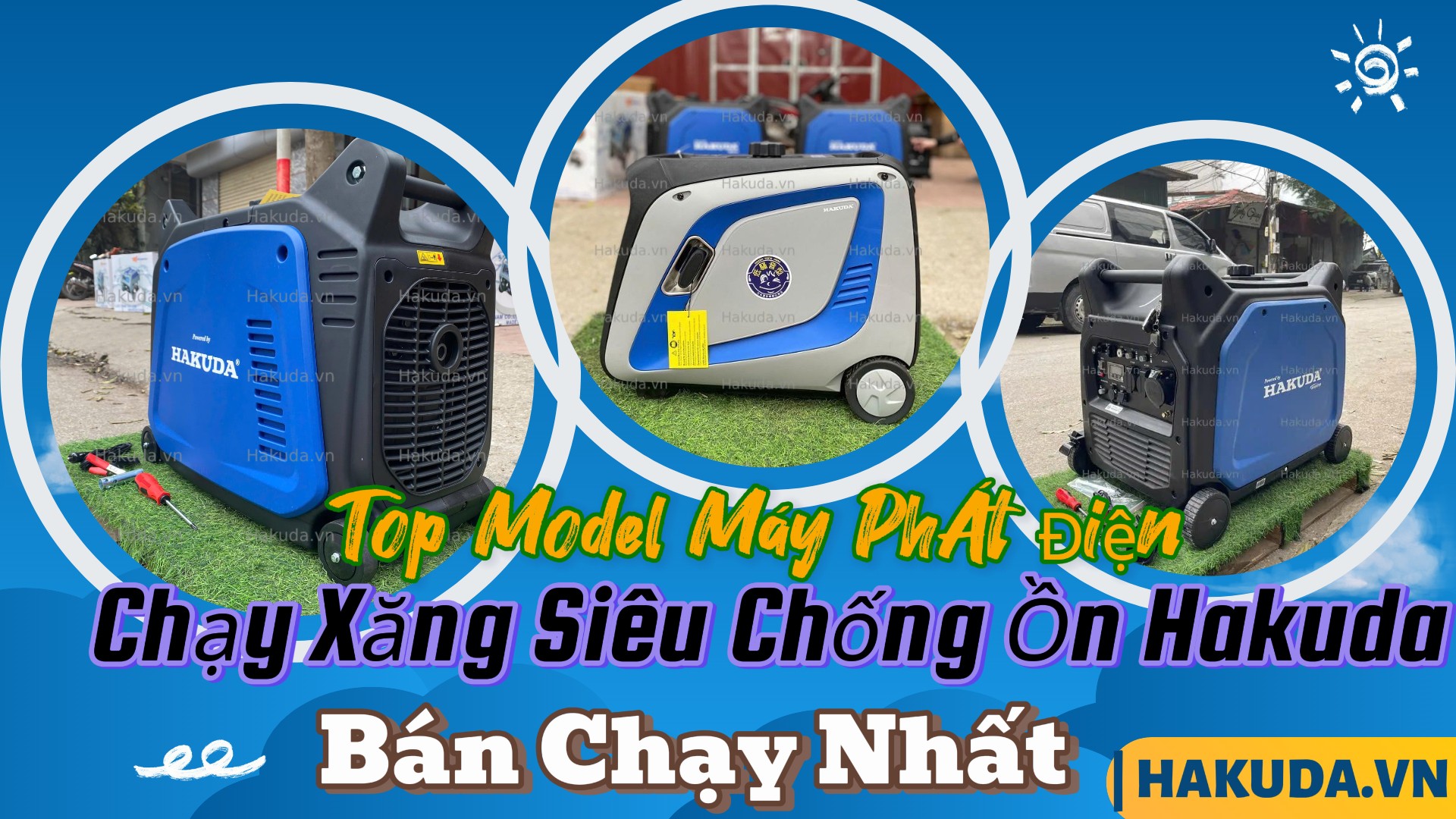 Top Model Máy Phát Điện Chạy Xăng Siêu Chống Ồn Hakuda Bán Chạy Nhất