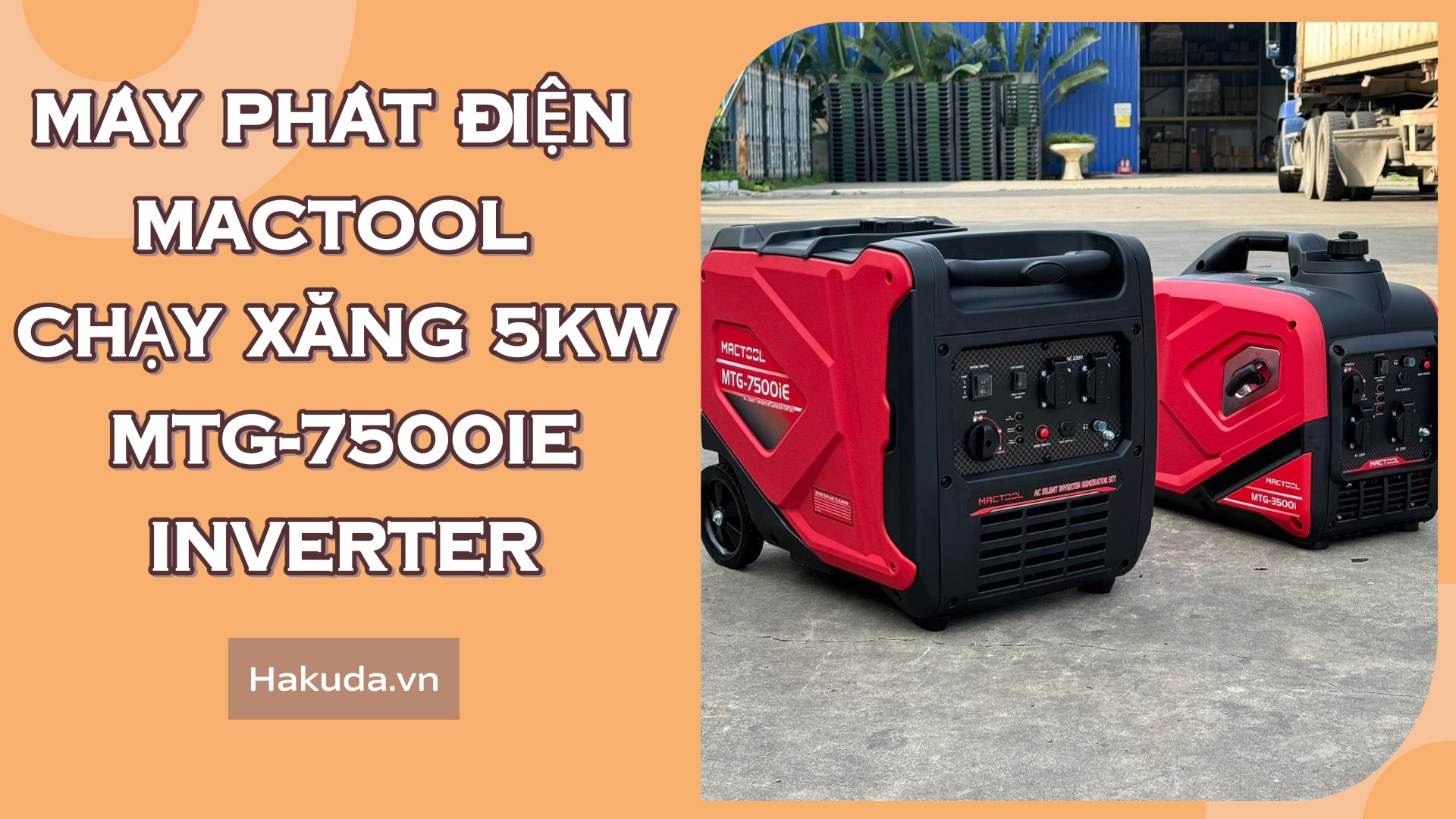 Máy Phát Điện Mactool Chạy Xăng 5Kw MTG-7500iE Công nghệ Inverter Hiện Đại