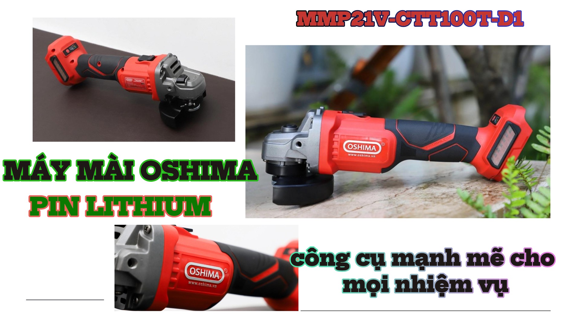 Máy Mài Oshima Pin Lithium MMP21V-CTT100T-D1 -Công Cụ Mạnh Mẽ Cho Mọi Nhiệm Vụ