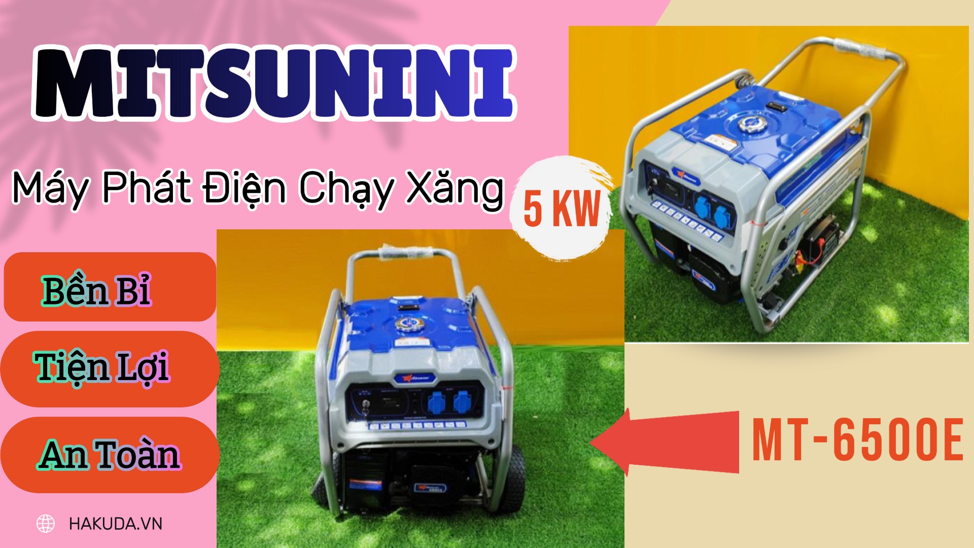 Máy Phát Điện Chạy Xăng Mitsunini MT-6500E: Bền Bỉ, Tiện Lợi, An Toàn