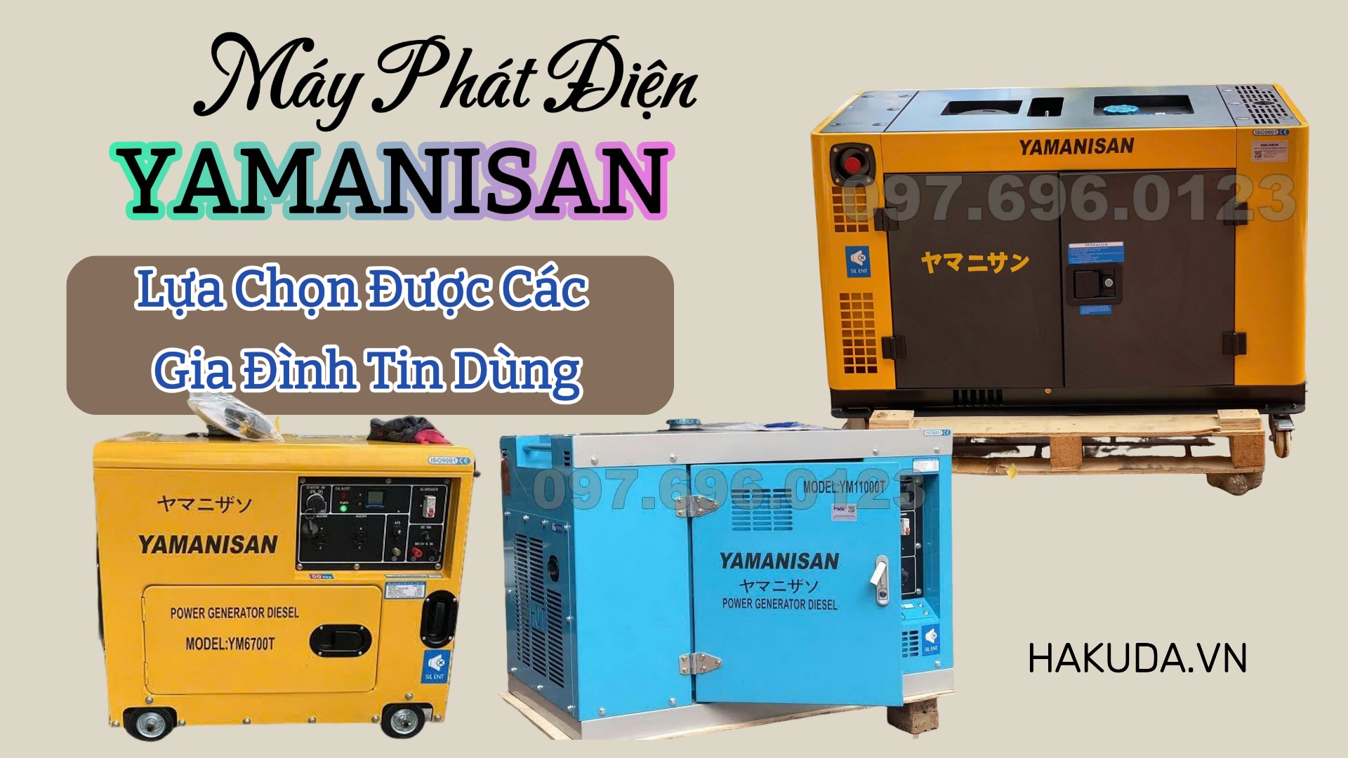 Máy Phát Điện Yamanisan – Lựa Chọn Được Các Gia Đình Tin Dùng