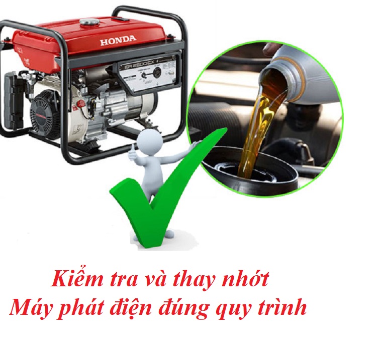 Kiểm Tra Và Thay Dầu Nhớt Máy Phát Điện Đúng Quy Trình