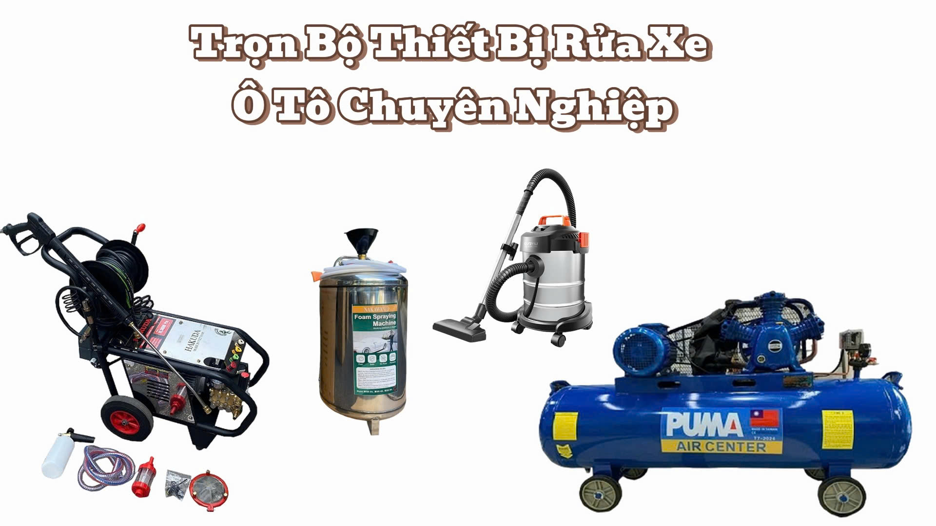 Trọn Bộ Thiết Bị Rửa Xe Ô Tô Chuyên Nghiệp Hakuda